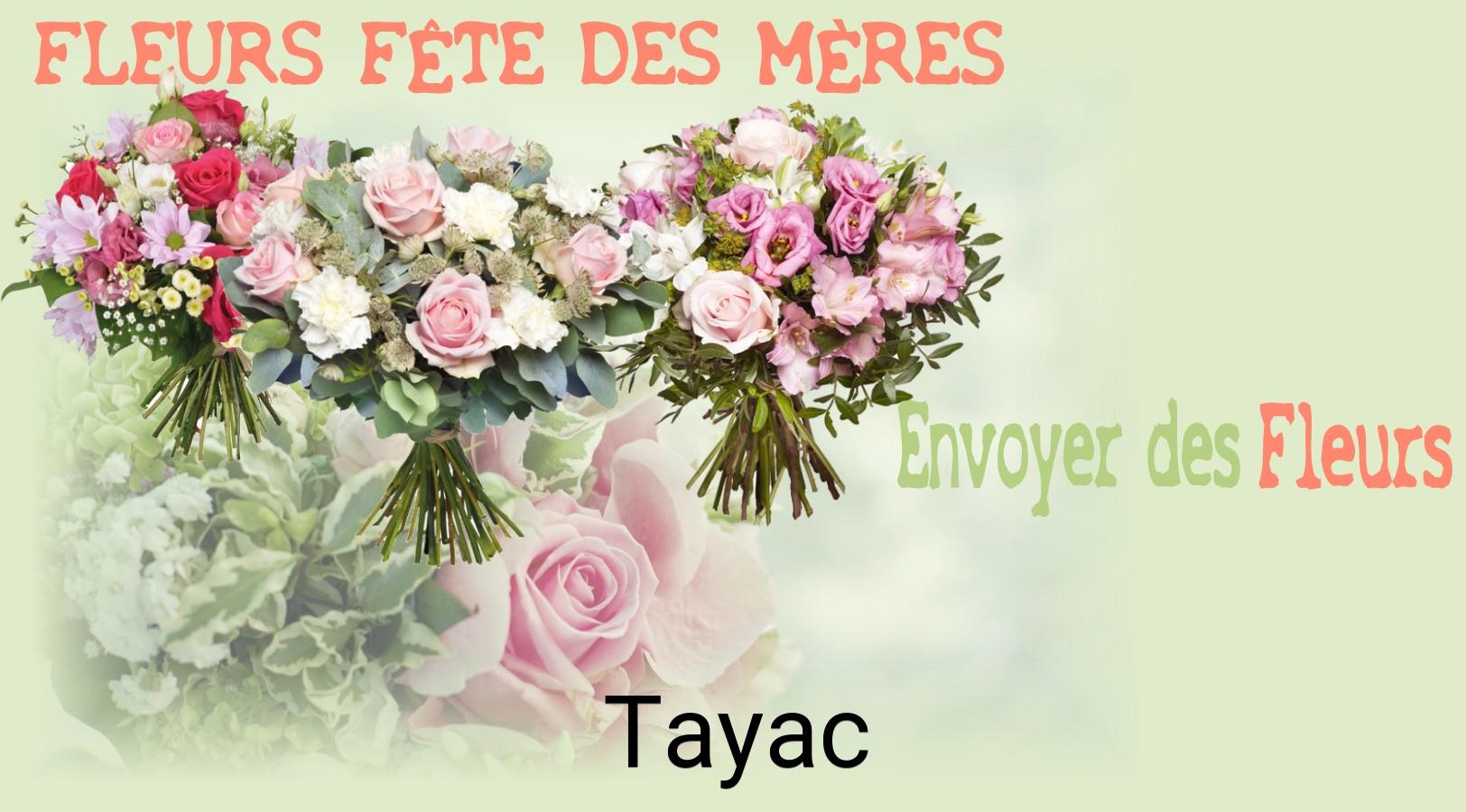 Bouquet de Fête des Mères livré à Tayac